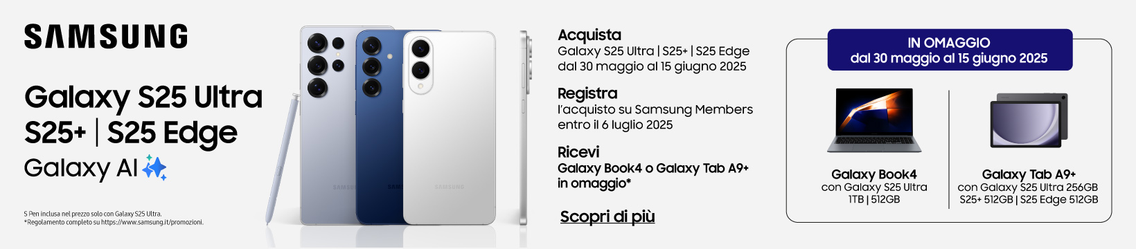 Con Samsung S25 Series, in omaggio Book4 o Tab A9!