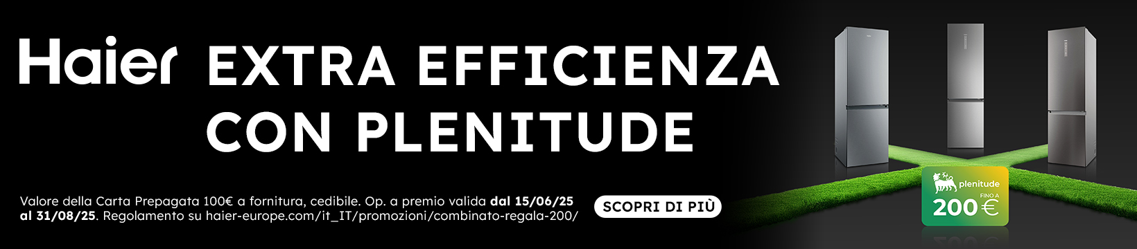 Acquista Haier e ricevi carta Plenitude fino 200€