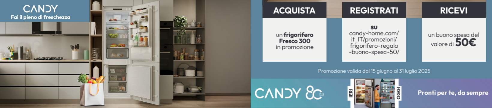 Acquista Candy e ricevi buono spesa di 50€!