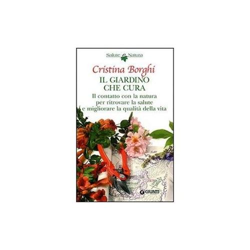 Eco Books Il giardino che cura. Il contatto con la natura pe