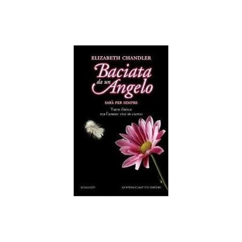Eco Books Sarà per sempre. Baciata da un angelo