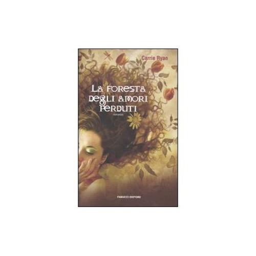 Eco Books La foresta degli amori perduti