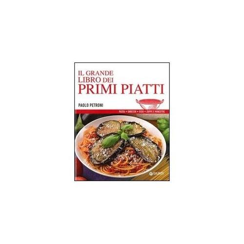 Eco Books Il grande libro dei primi piatti