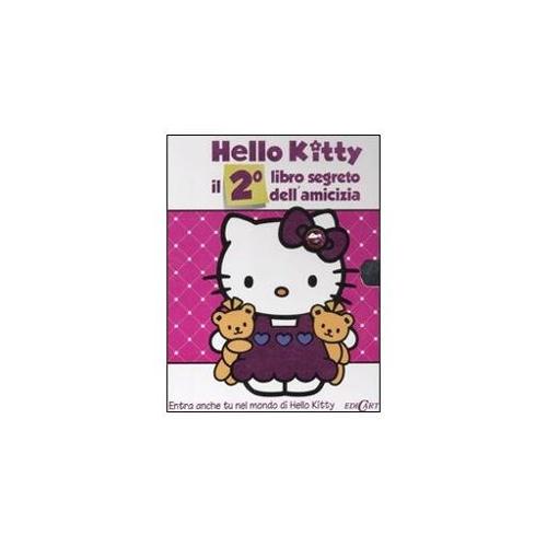 Eco Books Il secondo libro segreto dell'amicizia. Hello Kitt