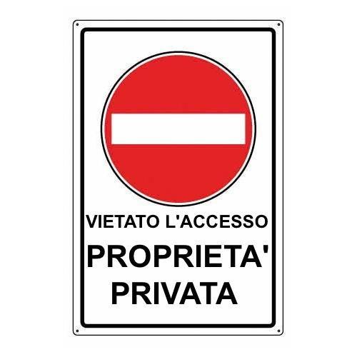Oreca Cartello segnaletico vietato l'accesso proprietà privata (20x30 cm) 0085808 00