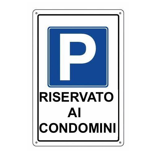 Oreca Cartello segnaletico parcheggio riservato ai condomini (20x30 cm) 0085810 00