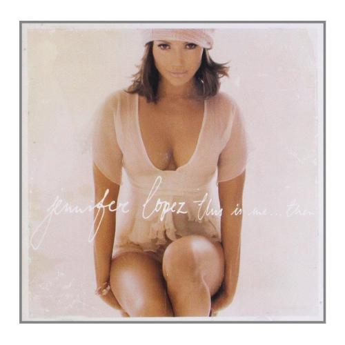 Audio CD This Is Me ... Then - Jennifer Lopez 5101282