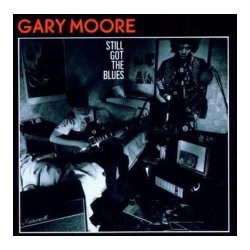 Audio CD Still Got The Blues - Gary Moore MOORECD8