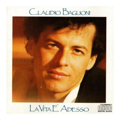 Audio CD Baglioni Claudio - La Vita E' Adesso -
