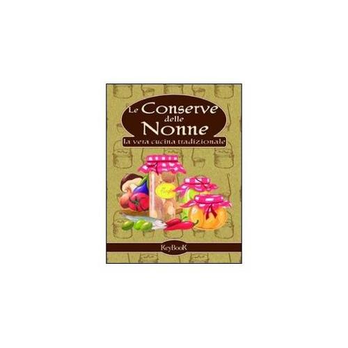 Eco Books Le conserve delle nonne