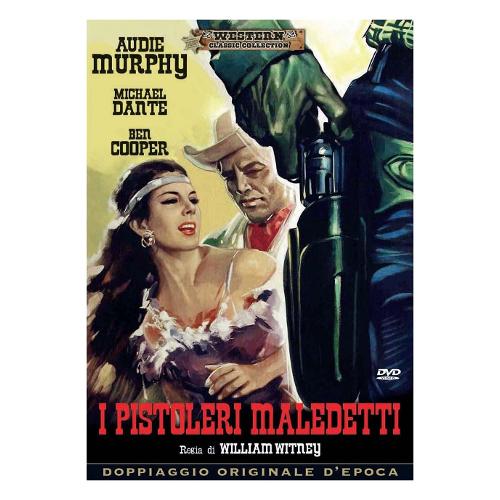 A & R Production DVD Pistoleri Maledetti - William Witney WCC127