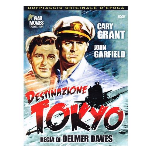 A & R Production DVD Destinazione Tokyo - Delmer Daves WMC021