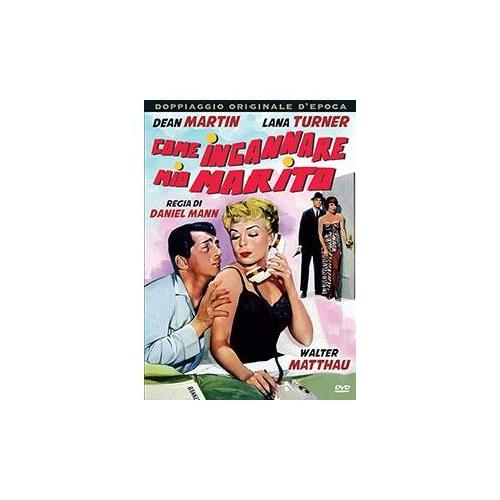A & R Production DVD Come Ingannare Mio Marito - Daniel Mann CEC453