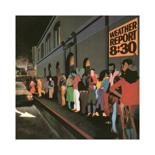 Audio Vinile 8:30 2LP - Weather Report MOVLP1233