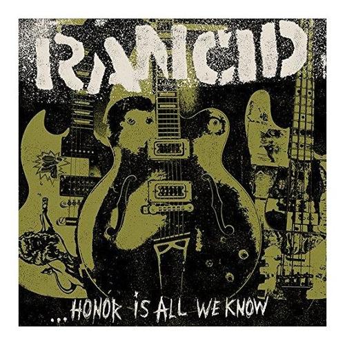 Audio CD Honor Is All We Know - Rancid 7271 2