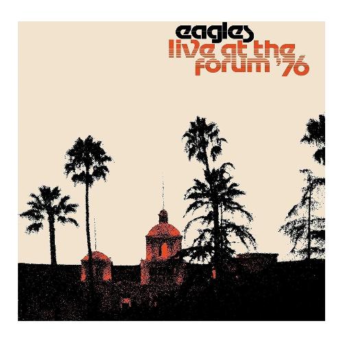 Audio Vinile Live At The Forum '76 2 - Eagles 97842698