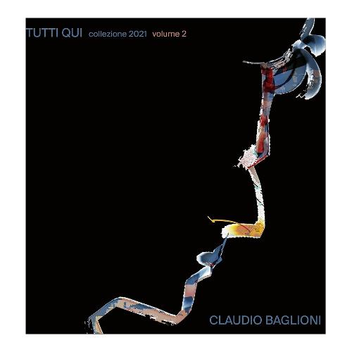 Audio Vinile Tutti Qui Collezione 2021, Vol 2 3 - Claudio Baglioni 19439965011