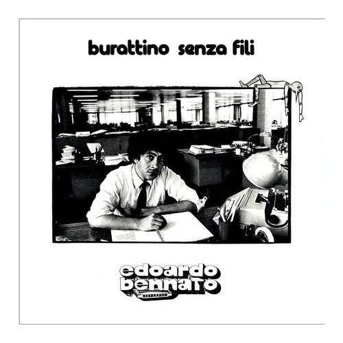 Audio Vinile Burattino Senza Fili - Edoardo Bennato 19439968011