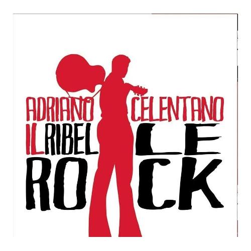 Audio Vinile Il Ribelle Rock! Red Vinyl - Adriano Celentano 19439947591