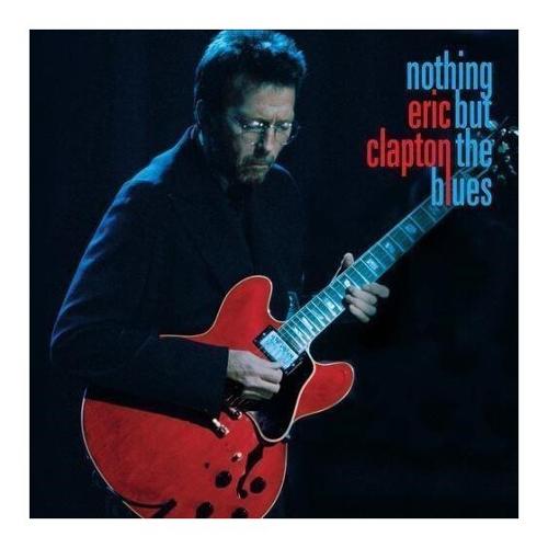 Audio Vinile Nothing But The Blues 2 - Eric Clapton RPRW570747 1
