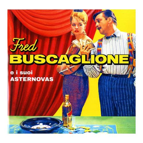 Audio Vinile Best Hits - Fred Buscaglione WTB003