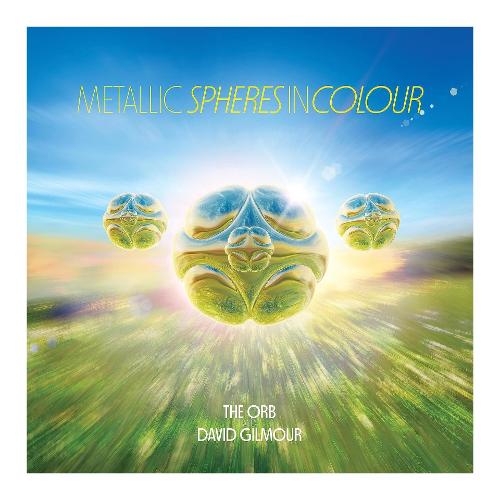 Audio Vinile Metallic Spheres In Colour - Orb, David Gilmour 19439989361