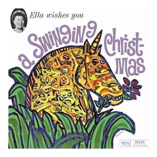 Audio Vinile Ella Wishes You A Swinging Christmas - Ella Fitzgerald 3597184