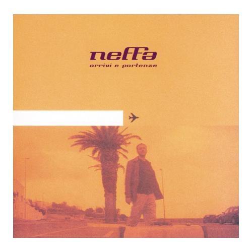 Audio Vinile Arrivi E Partenze 2 - Neffa 3826458