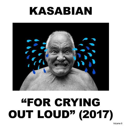 Audio Vinile For Crying Out Loud 2017 - Kasabian 88985418031