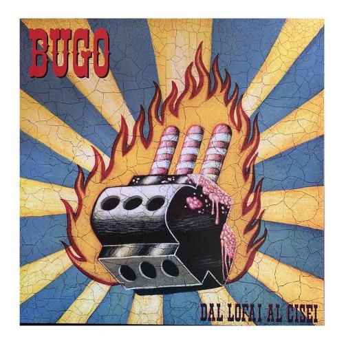 Audio Vinile Dal Lofai Al Cisei Ltd C E:9 - Bugo 0884322