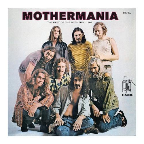 Audio Vinile Mothermania The Best Of The Mothers - Frank Zappa 0238401