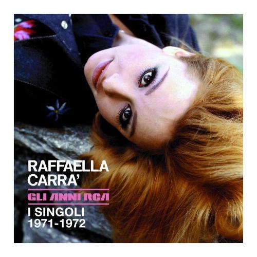 Audio Vinile Gli Anni RcaI Singoli 1971 1972 5X7 - Raffaella Carra' 19658862077