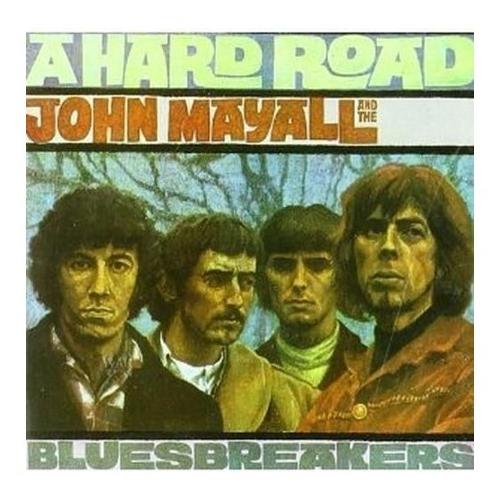 Audio CD A Hard Road - John Mayall And The Bluesbreakers 9842225