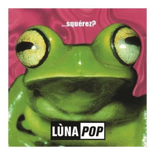 Audio CD Squerez? - Lunapop UNIT7482420 2