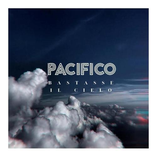 Audio CD Pacifico "Bastasse Il Cielo" Cd - Pacifico 8030482002171