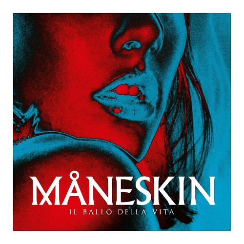 Audio Vinile Il Ballo Della Vita Vinile Blu - Maneskin RCVE9934161 1