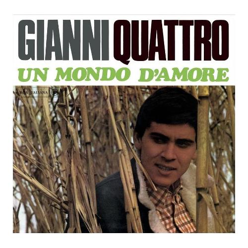 Audio Vinile Gianni Quattro Un Mondo D'Amore Green Vinyl - Gianni Morandi 19439947581