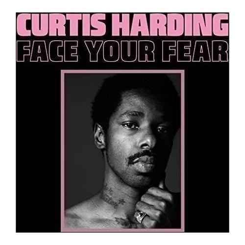 Audio Vinile Face Your Fear - Curtis Harding ATI87537 1