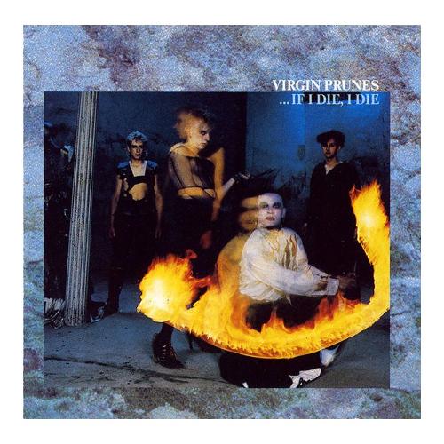 Audio Vinile If I Die, I Die Clear - Virgin Prunes 38821604