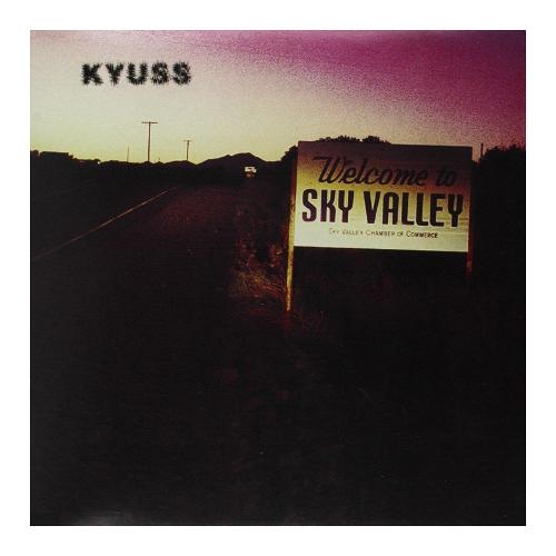 Audio Vinile Welcome To Sky Valley - Kyuss