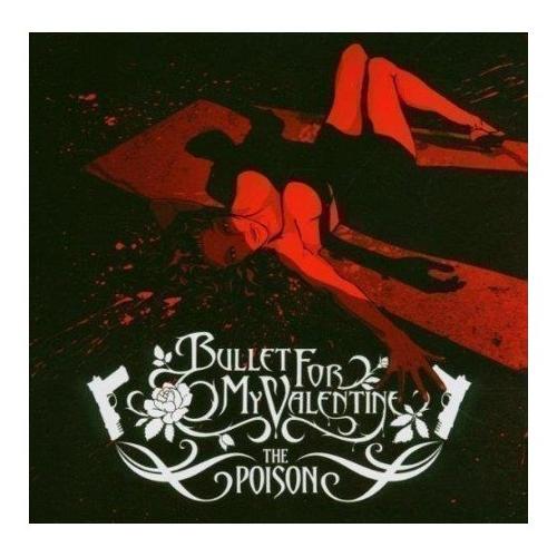 Audio CD Bullet For My Valentine "The Poison" -