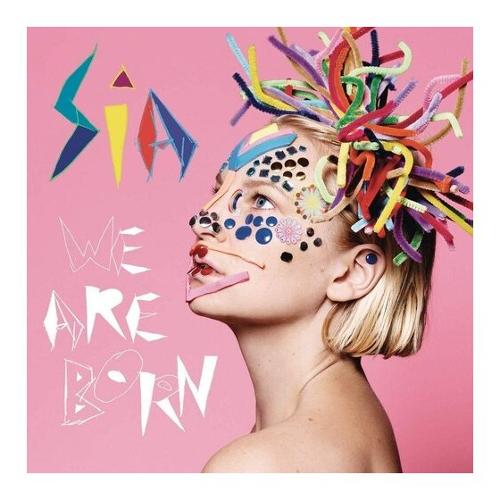 Audio CD Sia "We Are Born" -