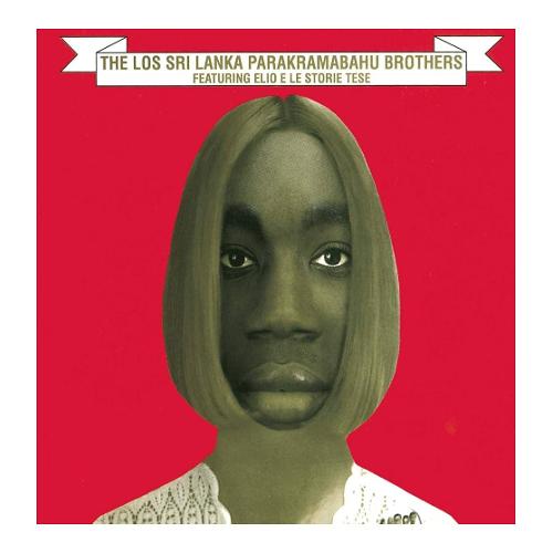 Audio Vinile The Los Sri Lanka Parakramabahu Brothers (Red With Black Streaks) - Elio E Le Storie Tese 19802803691