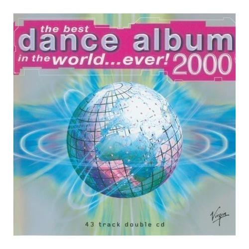 Audio CD Best Dance Album In The World...Ever 2000 (The) / Various - VTDCD291