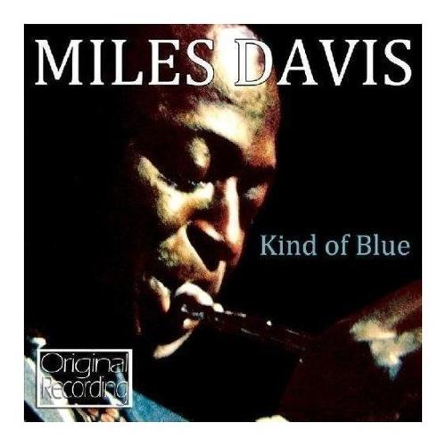 Audio CD Kind Of Blue - Miles Davis 709452