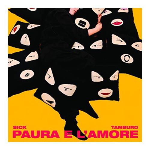 Audio CD Paura E L'Amore - Sick Tamburo
