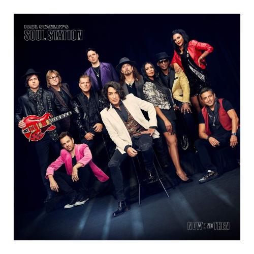Audio CD Now And Then - Paul Stanley's Soul Station