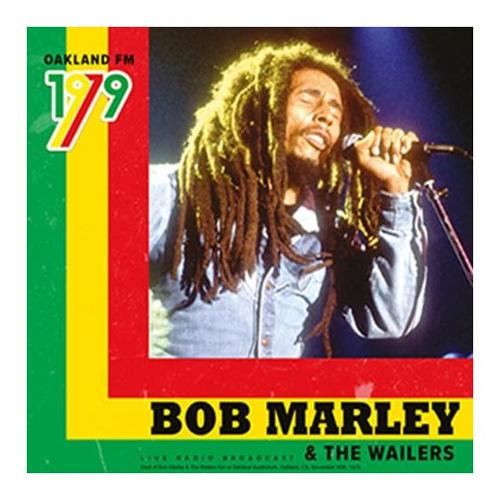 Audio Vinile Oakland Fm 1979 - Bob Marley & The Wailers