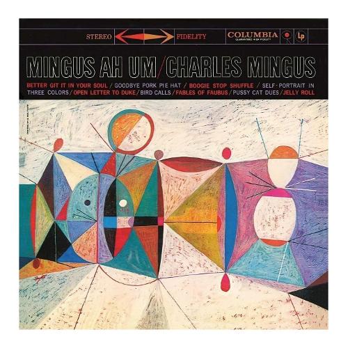 Audio Vinile Mingus Ah Um - Charles Mingus MOVLP065
