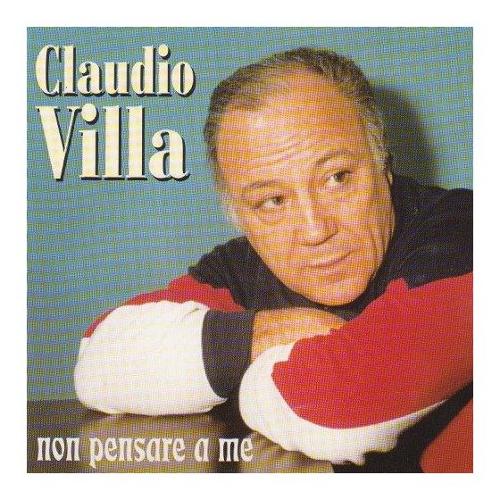 Audio CD Non Pensare A Me - Claudio Villa CDFNT12